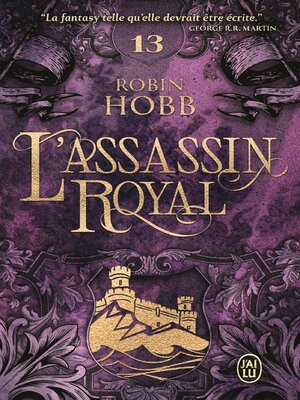 cover image of L'Assassin royal (Tome 13)--Adieux et retrouvailles